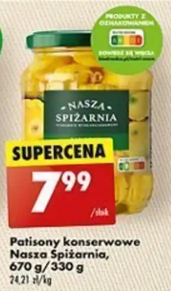 Biedronka Patisony konserwowe Nasza Spiżarnia, 670 g/330 g oferta