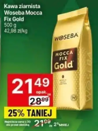 Delikatesy Centrum Kawa ziarnista Woseba Mocca Fix Gold 500g oferta