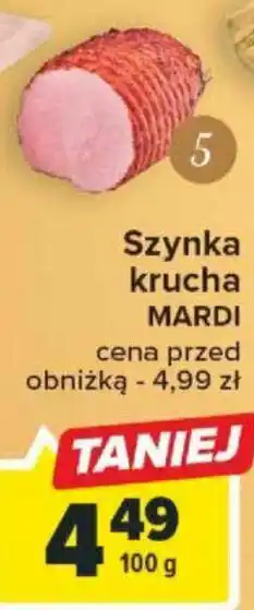 Carrefour Market Szynka krucha 100 g oferta