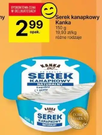 Delikatesy Centrum Serek kanapkowy Kanka 150 g oferta