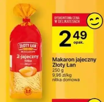 Delikatesy Centrum Makaron jajeczny Złoty Łan 250 g oferta