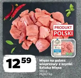 Netto Mięso na gulasz wieprzowy z szynki sztuka mięsa oferta