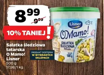 Netto Sałatka śledziowa tatarska O Mamo! Lisner 500 g oferta