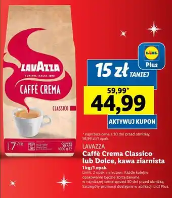 Lidl LAVAZZA Caffè Crema Classico lub Dolce, kawa ziarnista 1 kg oferta