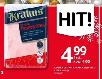 Selgros SZYNKA EKSPORTOWA PLASTRY 120 G oferta