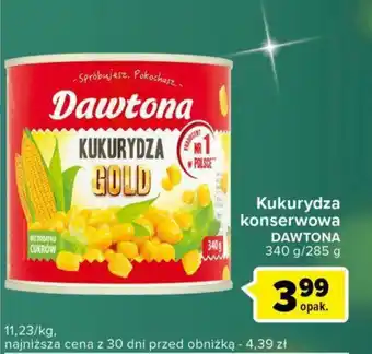 Carrefour Express Kukurydza konserwowa DAWTONA 340 g/285 g oferta