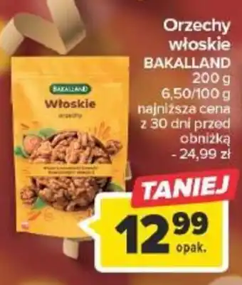 Carrefour Orzechy włoskie BAKALLAND 200g oferta