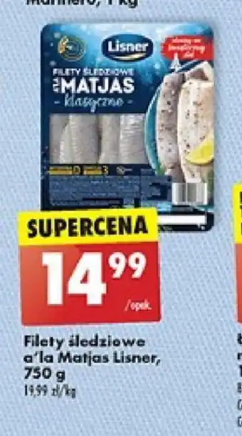 Biedronka Filety śledziowe a'la Matjas Lisner, 750 g oferta