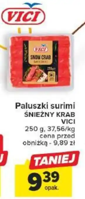 Carrefour Market Paluszki surimi ŚNIEŻNY KRAB VICI 250 g oferta