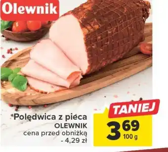 Carrefour Polędwica olewnik oferta