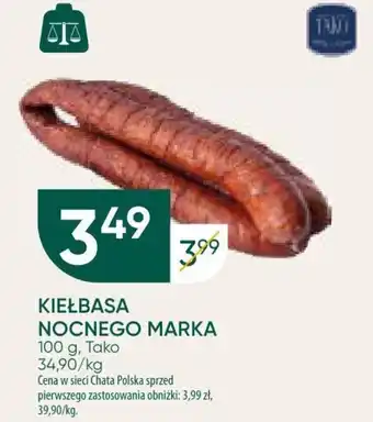 Chata Polska KIEŁBASA NOCNEGO MARKA 100 g oferta