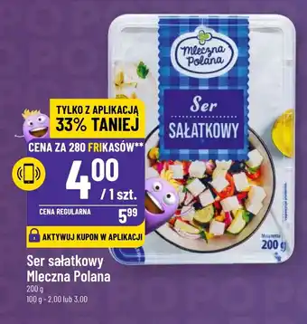 Polomarket Ser sałatkowy Mleczna Polana 200 g oferta