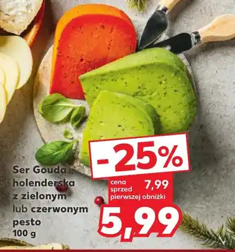 Kaufland Ser Gouda holenderska z zielonym lub czerwonym pesto 100 g oferta