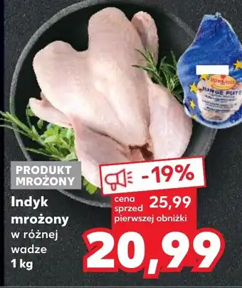 Kaufland Indyk mrożony 1 kg oferta