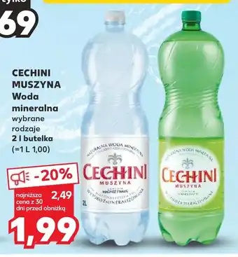 Kaufland CECHINI MUSZYNA Woda mineralna 2 l oferta