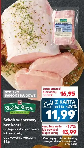 Kaufland Schab wieprzowy bez kości 1 kg oferta