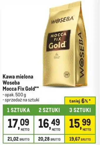 Makro Kawa mielona Woseba Mocca Fix Gold 500g oferta