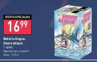 Bateria Gugus, Shark Attack