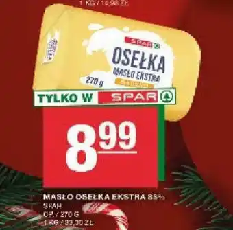 Spar MASŁO OSEŁKA EKSTRA 83% SPAR 270g oferta