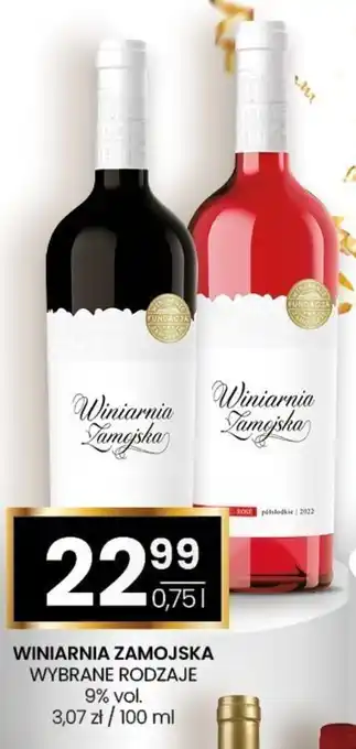 Twój Market WINIARNIA ZAMOJSKA 0,75l oferta