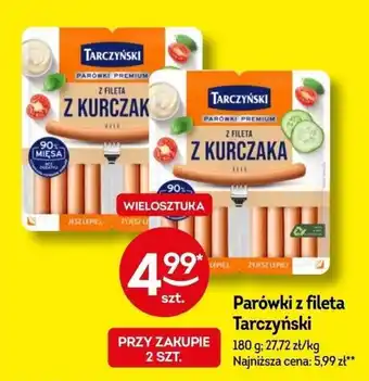 Żabka Parówki z fileta Tarczyński 180 g oferta