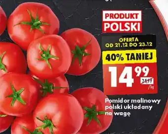 Biedronka Pomidor malinowy polski układany na wagę 1 kg oferta