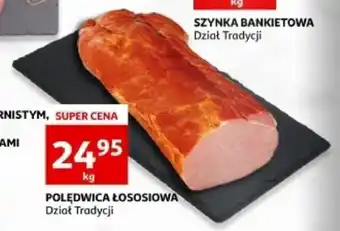 Auchan POLĘDWICA ŁOSOSIOWA 1 KG oferta