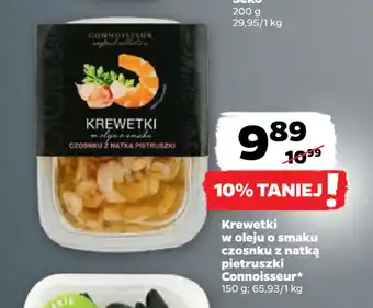Netto Krewetki w oleju o smaku czosnku z natką pietruszki connoisseur oferta