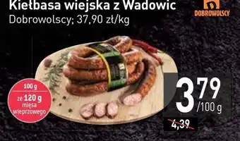 Stokrotka Kiełbasa wiejska dobrowolscy oferta
