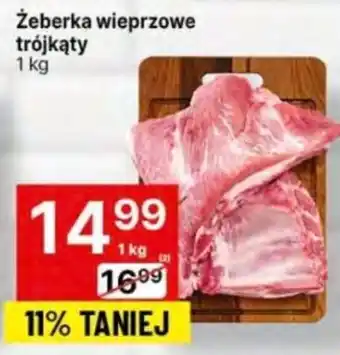 Delikatesy Centrum Żeberka wieprzowe trójkąty 1 kg oferta