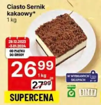 Delikatesy Centrum Ciasto Sernik kakaowy 1 kg oferta