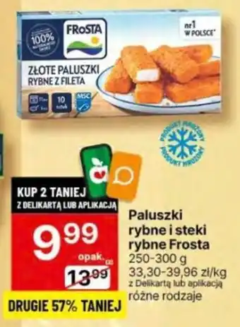 Delikatesy Centrum Paluszki rybne i steki rybne Frosta 250-300 g oferta