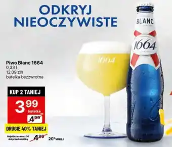 Delikatesy Centrum Piwo Blanc 1664 0,33l oferta