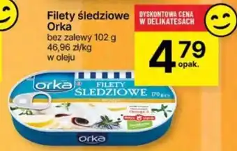 Delikatesy Centrum Filety śledziowe Orka 102 g oferta