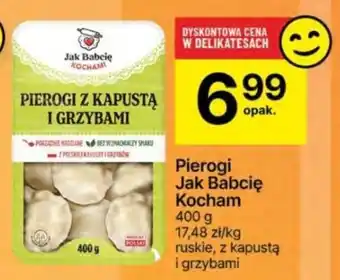 Delikatesy Centrum Pierogi Jak Babcię Kocham 400g oferta