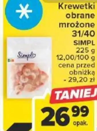 Carrefour Krewetki obrane mrożone 31/40 Simpl 225g oferta