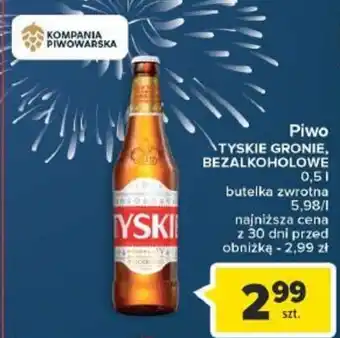 Carrefour KOMPANIA PIWOWARSKA Piwo TYSKIE GRONIE BEZALKOHOLOWE 0,5l oferta