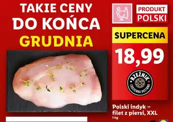 Lidl Polski indyk - filet z piersi, XXL 1 kg oferta