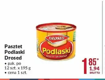 Makro Pasztet Podlaski Drosed 195g oferta