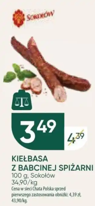 Chata Polska KIEŁBASA Z BABCINEJ SPIŻARNI Sokołów 100 g oferta