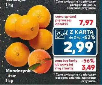 Kaufland Mandarynki luzem 1 kg oferta