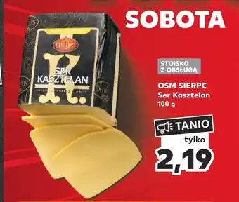Kaufland OSM SIERPC Ser Kasztelan 100 g oferta