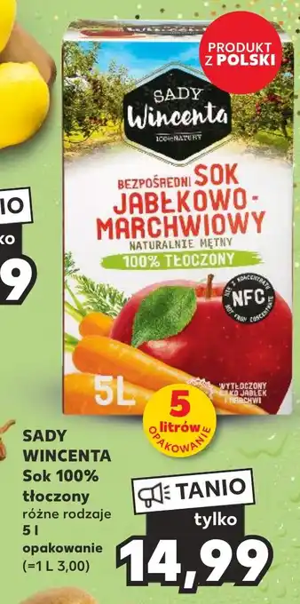 Kaufland SADY WINCENTA Sok 100% tłoczony 5 l oferta