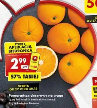 Biedronka Pomarańcze deserowe na wagę 1 kg oferta