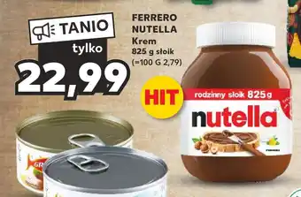 Kaufland FERRERO NUTELLA Krem 825g oferta