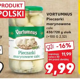 Kaufland VORTUMNUS Pieczarki marynowane 430/720g oferta