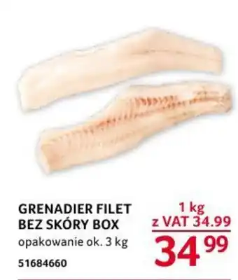 Selgros GRENADIER FILET BEZ SKÓRY BOX 1 kg oferta