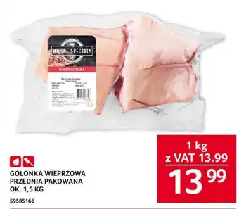Selgros GOLONKA WIEPRZOWA PRZEDNIA PAKOWANA OK. 1,5 KG oferta