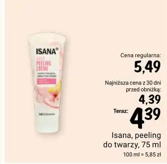 Rossmann Peeling do twarzy isana oferta