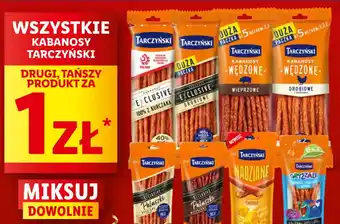 Lidl WSZYSTKIE KABANOSY TARCZYŃSKI oferta